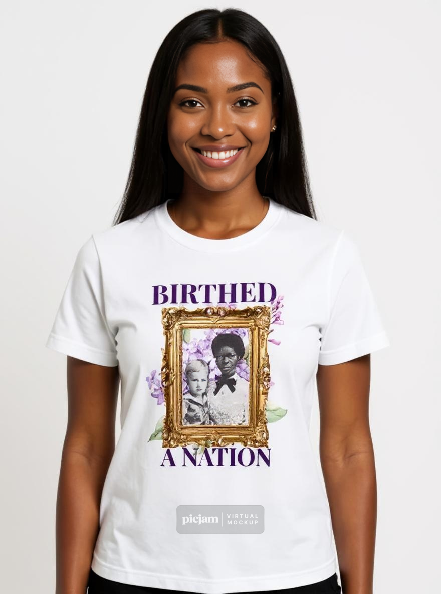 Birthed A Nation